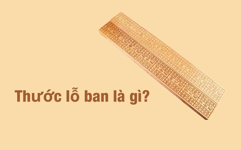 thước lỗ ban